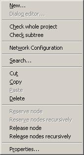 Operating Modes Section 4 System Configuration Figure 18. Context Menu in the FF Object Editor Reserve objects Objects have to be reserved by the user to permit the user to edit them.