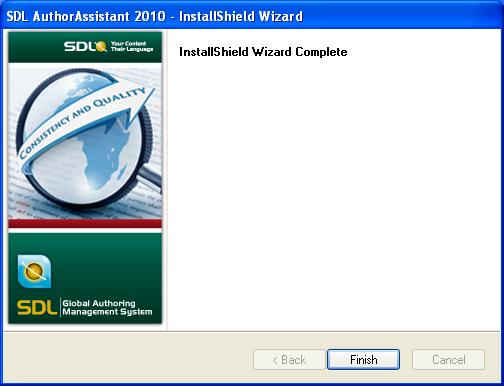 2 Installing SDL AuthorAssistant 2010 9 When the installation is complete, the