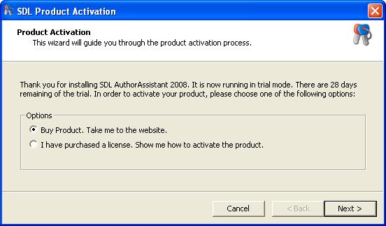 2 Installing SDL AuthorAssistant 2010 Running the SDL Product Activation Wizard When your trial license expires after 28 days, the SDL Product Activation wizard is displayed automatically when you