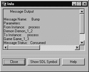 4 Tutorial: The SDL Simulator Figure 126: The Info window The window shows information related to the message Bump. 2.