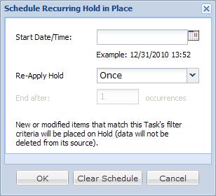 (See Create a Hold and Collection Task on page 134.) Note: The collection task will not automatically run; collection tasks must be started manually. 8.