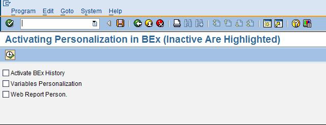 Activate Bex History: If this checkbox is marked, the history is activated in the Open BEx dialog box when the program is executed.