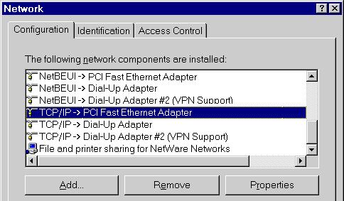 PC Configuration Checking TCP/IP Settings - Windows 9x/ME: 1. Select Control Panel - Network. You should see a screen like the following: Figure 8: Network Configuration 2.