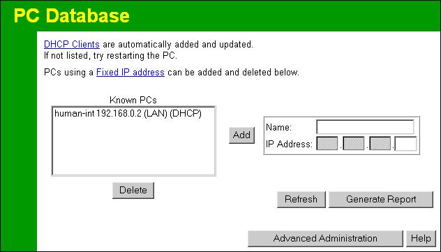 Broadband Router User Guide PC Database The PC Database is used whenever you need to select a PC (e.g. for the "DMZ" PC). It eliminates the need to enter IP addresses.