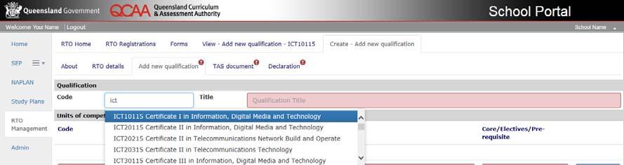 A drop-down menu of qualification codes will appear after you type the first three letters of the code. 3. Complete all mandatory fields (highlighted in red) on the Add qualification screen.