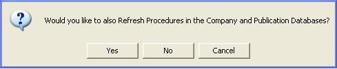 From the Admin Tool tree, choose the system configuration where you want to refresh procedures, Right-click on the configuration and choose Refresh Stored Procedures. 2.