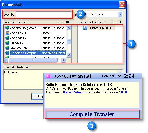 Call Functions Transfer a Call Using the Phonebook Item Description To select the extension to transfer the call to, open the Phonebook and then double-click a name or number to call.