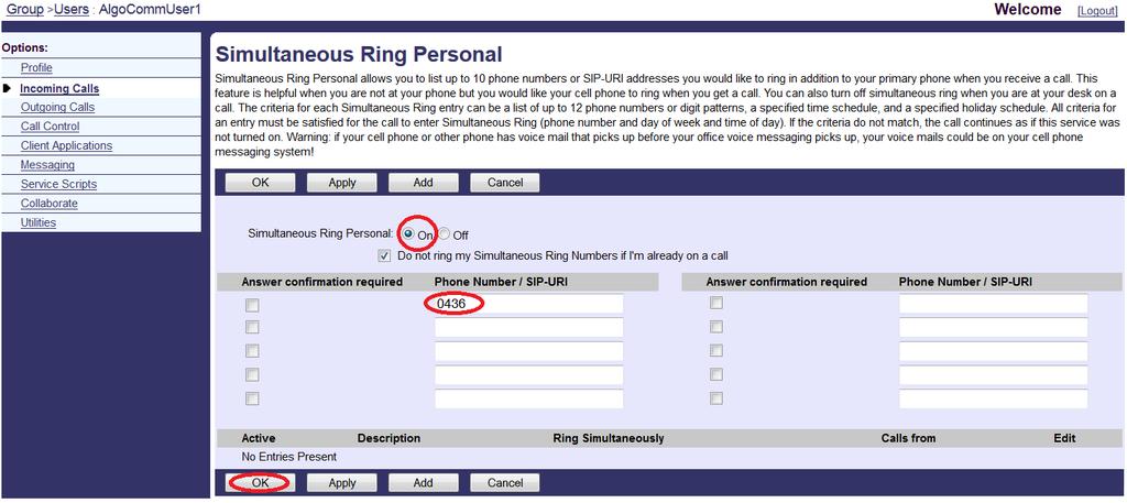In Options go to Incoming Calls settings and Simultaneous Ring Personal 2. In the Simultaneous Ring Personal settings a. Turn the settings On b.