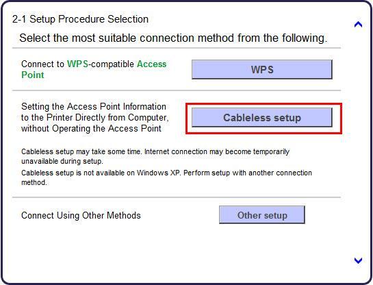 Select Cableless setup on the Setup Procedure