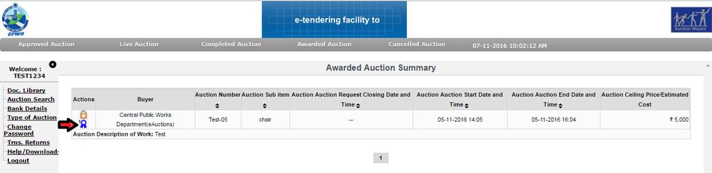 LOI Screen: After the issue of LOI from the Department end, the particular auction will be displayed under the Awarded Auction section.
