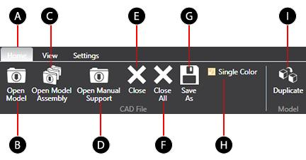 CAD File Functions Home Tab The main tab Close All Closes all open.stl ﬁles Open Model Opens a.stl ﬁle Save As Saves the current.stl ﬁle Opens a multi-part assembly of.