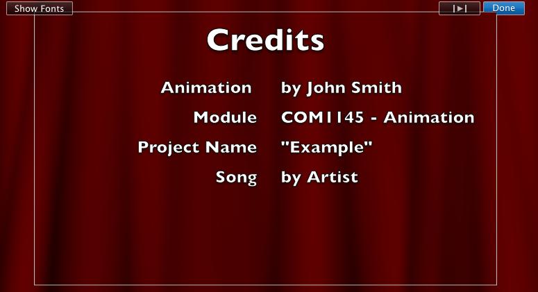 Step #7 Creating your Credits Slide This is done the same way you did the Title Slide. For your Credits Slide, use the Scrolling Credits option and the same background you used for your Title Slide.
