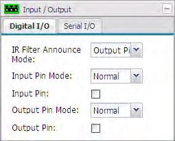 3.8 Input / Output Parameters The parameters in the Input/Output group are used to work with the camera s digital input and output pins and to configure the camera s RS-232 serial port. 3.8.1 Digital I/O Tab IR Filter Announce Mode - Sets the mode for the camera s IR-cut filter announce feature.