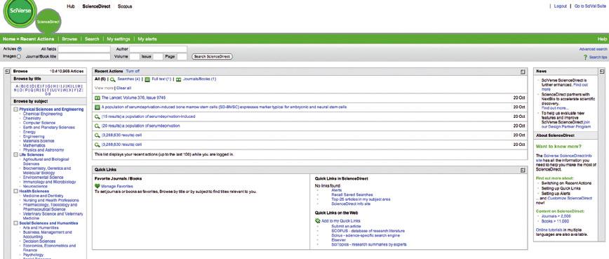 Personalize SciVerse ScienceDirect SciVerse ScienceDirect offers a variety of personalization options enabling you to stay up-to-date and customize SciVerse ScienceDirect to your needs.