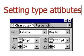 Working with type Type tool One of the powerful features of Adobe Illustrator is the ability to use type as a graphic element.