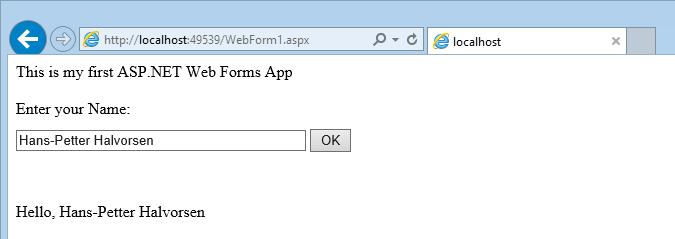 5 ASP.NET Web Forms The main focus in this tutorial will be ASP.NET Web Forms. 5.
