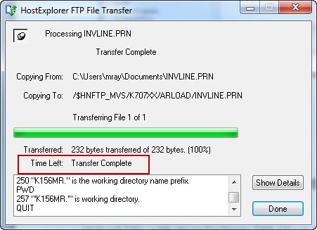 Upload File with Host Explorer FTP Client (cont d) 3. A Host Explorer File Transfer box will pop-up, showing you the progress of your upload. Wait until the upload is completed...with proper messages.