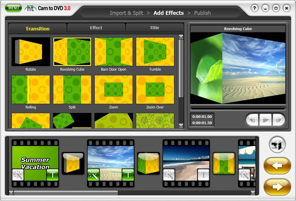 55. Video to DVD Converter 4.3.3. Add Effects In this section, you will alter your video with transitions, effects, and title screens.