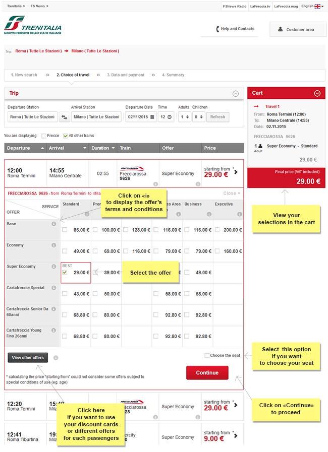 Once you have found the offer you want to buy, you can select it Use the "i" placed next to the offers and services to know their characteristics and conditions If you want to choose your seat select