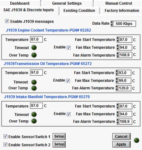 SAE J1939 & Discrete Inputs The user may define up to 3x J1939 temperature messages from engine coolant, transmission oil and charge air and 2x thermistor/switch input.