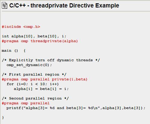 Data Handling in OpenMP (cont d) Data in threadprivate objects is guaranteed to persist only if the dynamic threads mechanism is