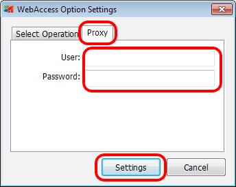 3 Enter the user and password registered for the proxy server, then click [Settings].