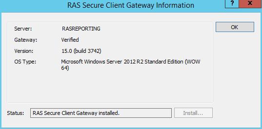 RAS Secure Client Gateways Checking the RAS Secure Client Gateway Status To check the status of a RAS Secure Client Gateway, right-click it and then click Check Status in the context menu.