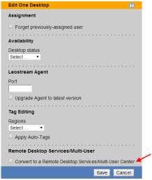 Applying Tags to Multiple Desktops Leostream Connection Broker Administrator s Guide See Bulk Tagging Desktops for a description of using the Tag Editing section in the bulk Edit page.