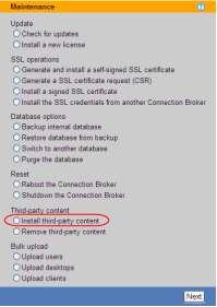 Leostream Connection Broker Administrator s Guide Installing and Removing Third Party Content You can upload arbitrary Web content into the Connection Broker Web server using the Install third party