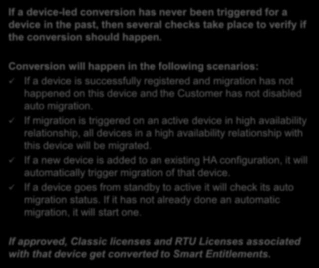 Device-Led Conversion Conversion Checks If a device-led conversion has never been triggered for a device in the past, then several checks take place to verify if the conversion should happen.
