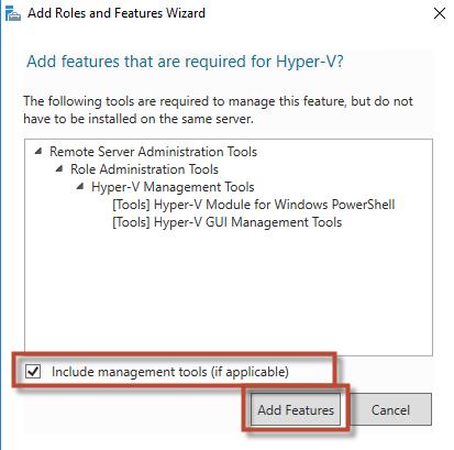 To add the tools that you use to create and manage virtual machines, click Add Features. On the Features page, click Next.