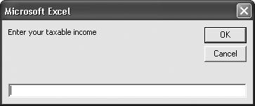 Chapter 10 Creating If/Then/Else Routines Figure 10-4 SingleTax macro uses an input box to request taxable income amount.