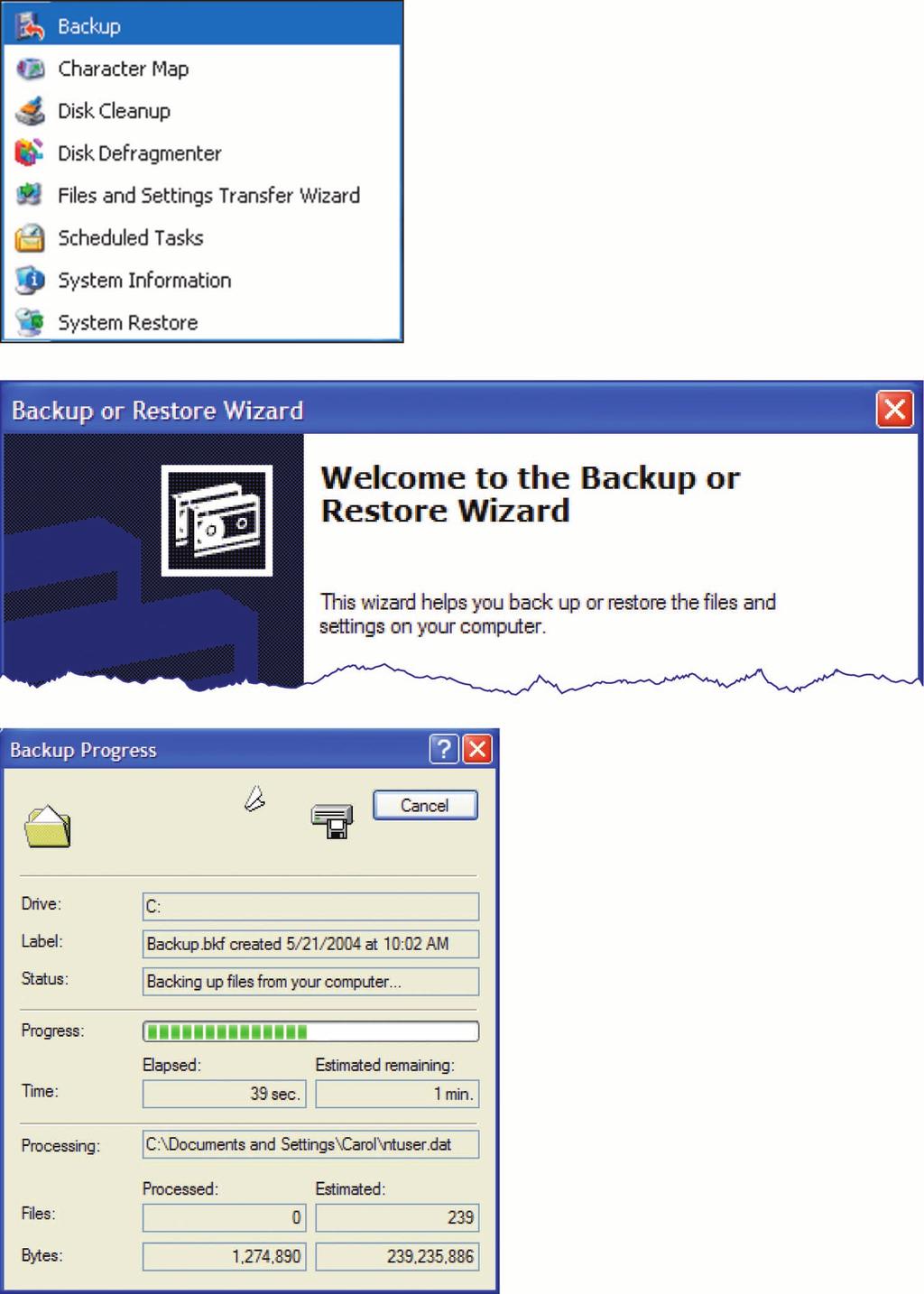 Backup Utility program included with many Windows versions Makes a copy of all files or