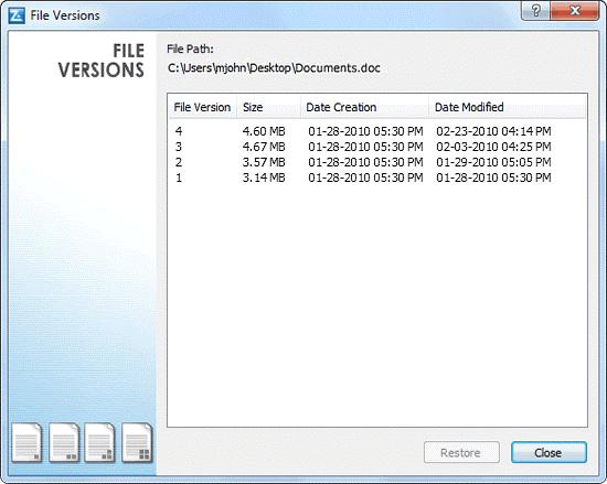 The File Versions screen displays with a list all the versions (up to 30). Note: The versions are stored on an incremental basis.
