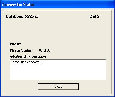 The system checks your computer s disk space to make sure there is sufficient space to convert your data. The conversion requires three to four GB of disk space.