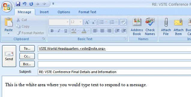 NCMail: Outlook 2007 Email User s Guide 13 You then click-in the white message area below the To, Cc, Bcc and Subject, and add your reply/comments to the original message to which you are replying.
