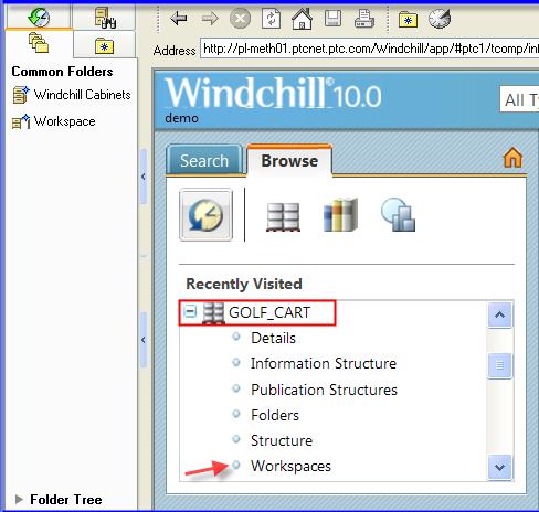 Creating a New Workspace from a Workspace Page in Windchill 1. In the embedded browser or in standalone Windchill, browse to find the product within which you want to create a workspace. 2.