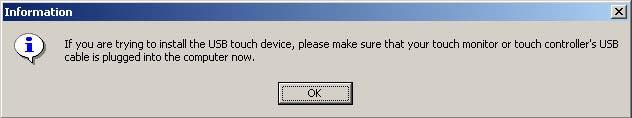 Figure 7-5: Install PS/2 Interface Driver Step 9: The user is then prompted to ensure the touch monitor or the USB for the touch controller is plugged into