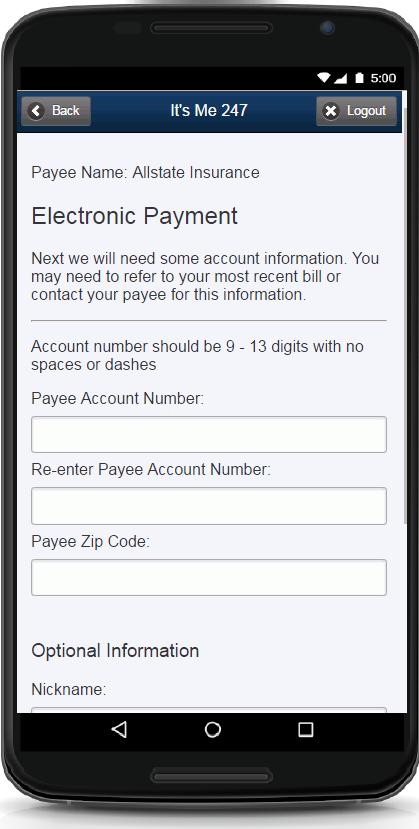 Add Payees To add a payee, the member must select Add Payee on the Welcome to Bill Pay screen.