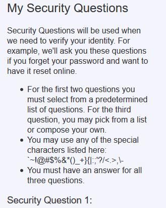 If the member uses the online I forgot my password feature they must answer all three security questions.