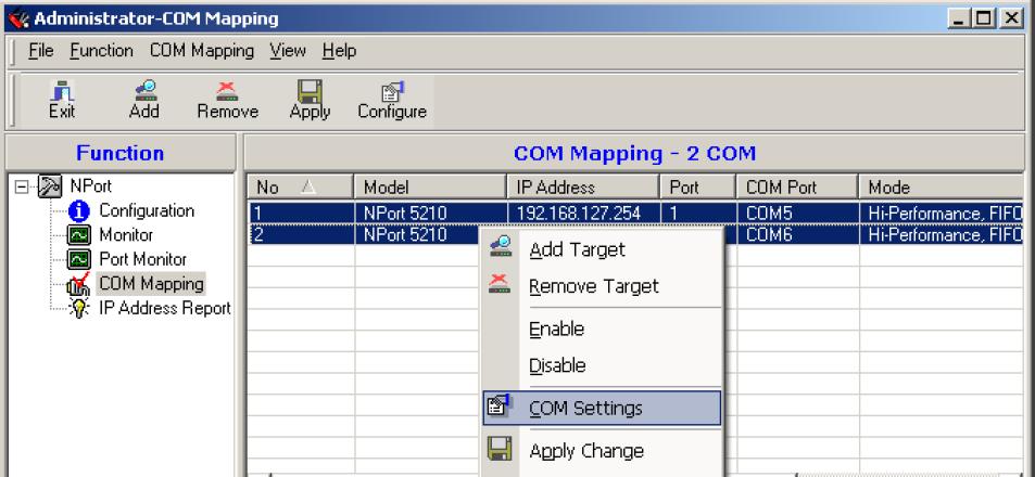 Configuring NPort Administrator 5. Select COM Settings to modify COM No., default setting, etc. 6. Select the COM Number.