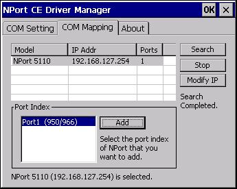 All NPort servers that were located will appear in the NPort CE Driver Manager window.