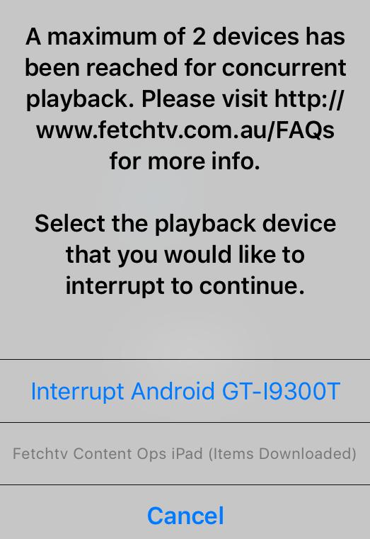 devices are already playing this content, we ll prompt you to stop playback on the devices. Downloads Downloads count towards this number.