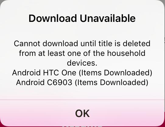 Download Unavailable You can download as many items as you like onto your device. However, you can only download or watch up to 2 items at the same time across your devices.