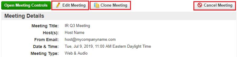 Manage Scheduled Meetings Once a meeting has been scheduled, you can view, edit, and clone the meeting information.