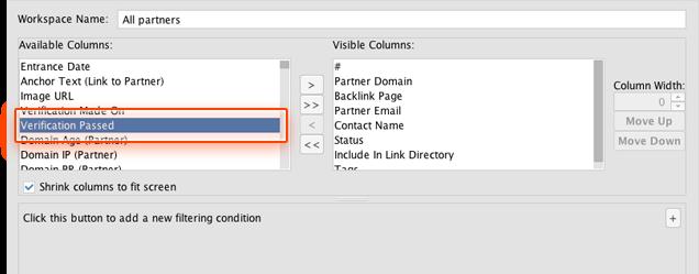 Once the verification is complete, right-click the header of any column in your LinkAssistant workspace, select Verification Passed from the list of available columns on the left, double-click it to