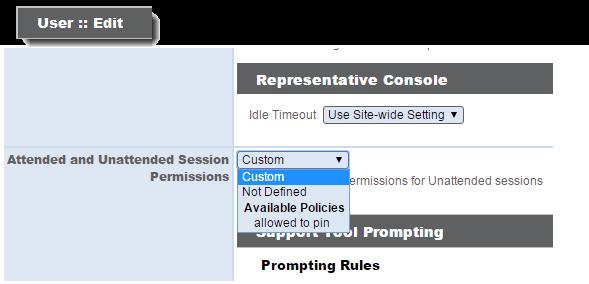 To assign a session policy to a user, group policy, or embassy, edit the user or group, scroll down to the Session Permissions section, and select the session policy you want from