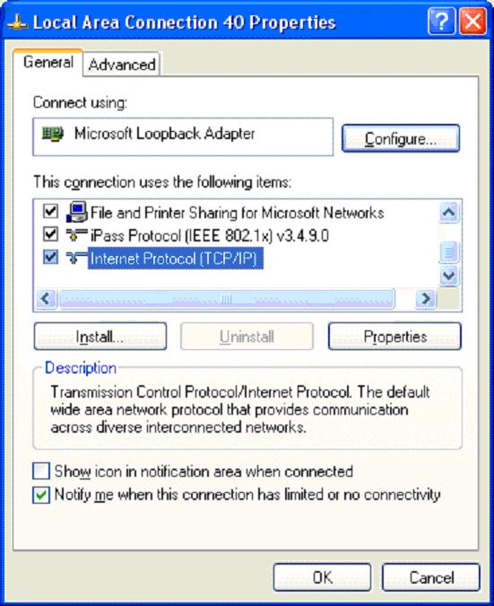 Open the Windows Network Connections folder and right-click the connection with device name Microsoft Loopback Adapter. 2. Select Properties. 3.