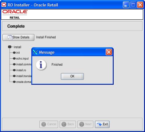 Installing Replenishment Optimization on UNIX Environments 6. Click Install to begin installing RO. This screen displays installation progress.