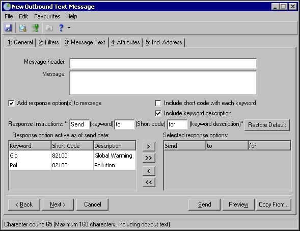 TEXT MESSAGING 23 Compose the outbound text message 1. On the New Outbound Text Message screen, select the Message Text tab. 2. In the Message header field, enter a title for your outbound text message.